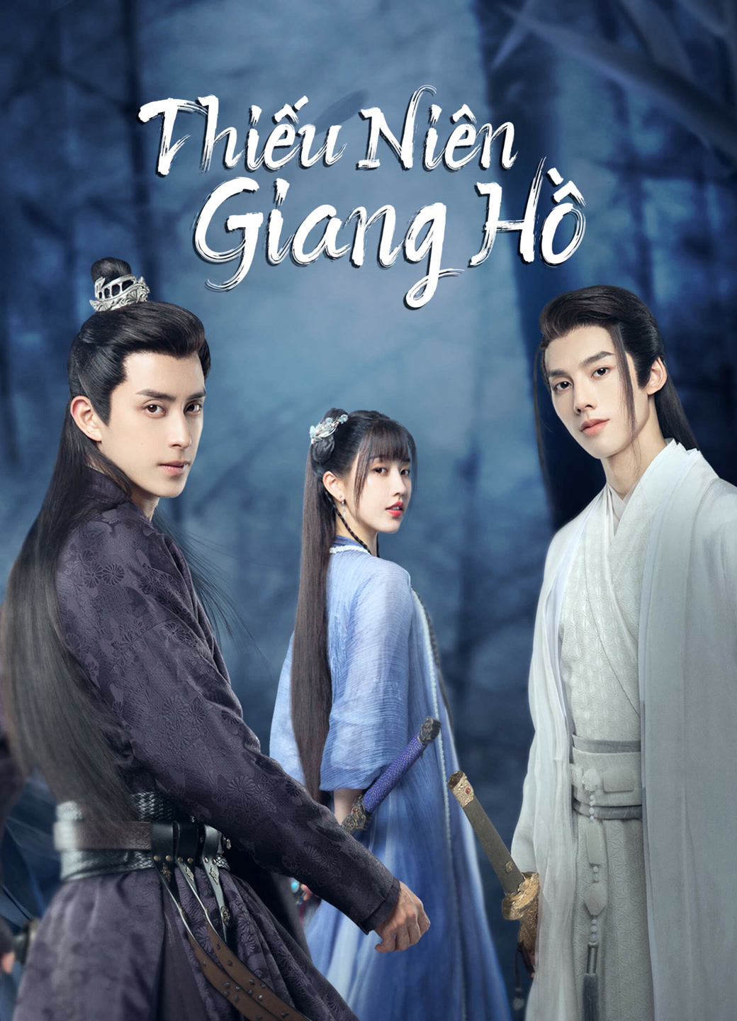 Thiếu Niên Giang Hồ (少年江湖)