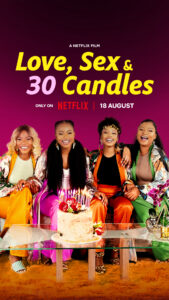 Love, Sex and 30 Candles – Tình yêu, tình dục và tuổi 30 (2023)