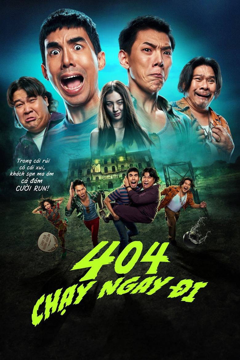 404 Chạy Ngay Đi (404 สุขีนิรันดร์..Run Run)
