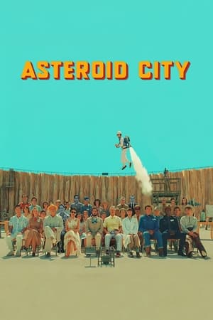 Thành Phố Thiên Thạch – Asteroid City