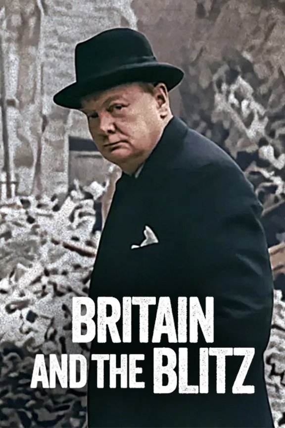 Anh Quốc Và Blitz – Britain And The Blitz