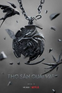 Thợ Săn Quái Vật (từ phần 1 đến phần 3)
